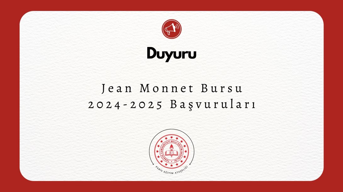 Jean Monnet Bursu 2024-2025 Başvuruları